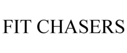 FIT CHASERS trademark