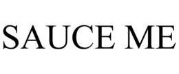 SAUCE ME trademark