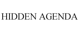 HIDDEN AGENDA trademark