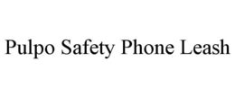PULPO SAFETY PHONE LEASH trademark