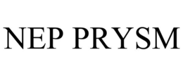 NEP PRYSM trademark