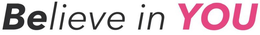 BELIEVE IN YOU trademark