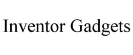 INVENTOR GADGETS trademark