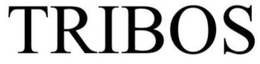 TRIBOS trademark