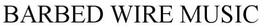BARBED WIRE MUSIC trademark