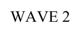 WAVE 2 trademark