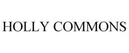 HOLLY COMMONS trademark