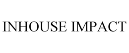 INHOUSE IMPACT trademark
