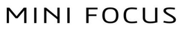 MINI FOCUS trademark