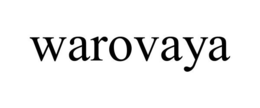 WAROVAYA trademark