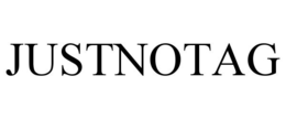 JUSTNOTAG trademark