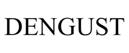 DENGUST trademark