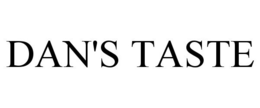 DAN'S TASTE trademark