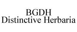 BGDH DISTINCTIVE HERBARIA trademark