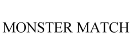 MONSTER MATCH trademark