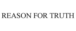 REASON FOR TRUTH trademark