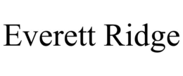 EVERETT RIDGE trademark