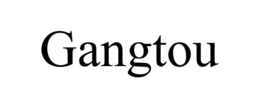 GANGTOU trademark