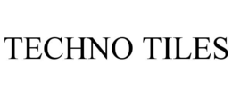 TECHNO TILES trademark