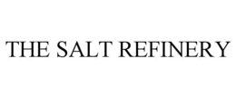 THE SALT REFINERY trademark