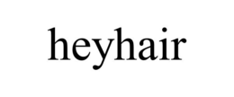 HEYHAIR trademark
