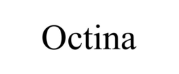 OCTINA trademark