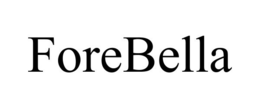FOREBELLA trademark