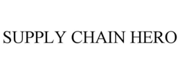SUPPLY CHAIN HERO trademark