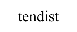 TENDIST trademark