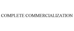 COMPLETE COMMERCIALIZATION trademark