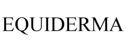 EQUIDERMA trademark
