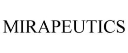 MIRAPEUTICS trademark