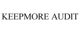 KEEPMORE AUDIT trademark