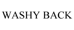 WASHY BACK trademark