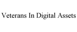 VETERANS IN DIGITAL ASSETS trademark