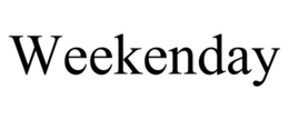 WEEKENDAY trademark