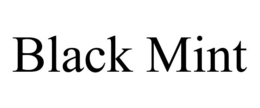 BLACK MINT trademark