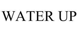 WATER UP trademark