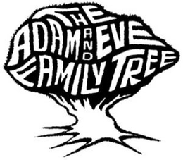 THE ADAM AND EVE FAMILY TREE trademark