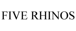 FIVE RHINOS trademark
