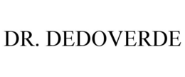 DR. DEDOVERDE trademark