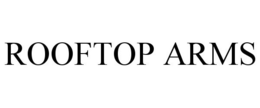 ROOFTOP ARMS trademark