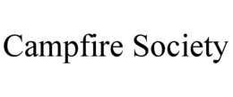 CAMPFIRE SOCIETY trademark
