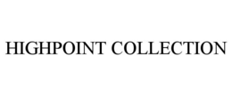 HIGHPOINT COLLECTION trademark