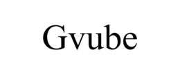 GVUBE trademark