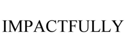IMPACTFULLY trademark