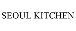 SEOUL KITCHEN trademark