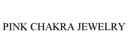 PINK CHAKRA JEWELRY trademark