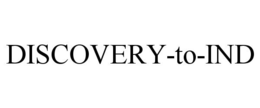 DISCOVERY-TO-IND trademark