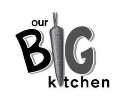 OUR BIG KITCHEN trademark